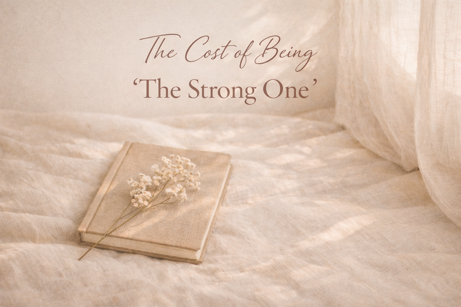 The Cost of Being “The Strong One”